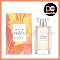 น้ำหอมผู้หญิง Lanvin Les Fleurs de Lanvin Sunny Magnolia Eau De Toilette ขนาด 90 ML. ของแท้ กล่องซีล