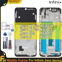 Beyondwolf เฟรมกลางซีรีส์สำหรับ Infinix Zero เฟรมกลางสำหรับ X6810 X6811 X6815 X687แผ่นตัวเรือนแผ่นหน้ามีหนามเตยขอบการยึดจอแอลซีดีชิ้นส่วนซ่อมกรอบหน้าพร้อมเครื่องมือซ่อมแซม