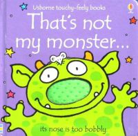 That S not my monster... By Fiona watt board book Usborne publishing thats not my monster... Its nose is too pineapple