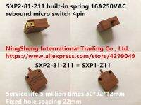 Original new 100% SXP2-81-Z11 built in spring springback type micro switch 4pin 1 open 1 closed 16A250VAC