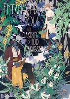 หนังสืออังกฤษใหม่ Entangled with You: the Garden of 100 Grasses [Paperback]