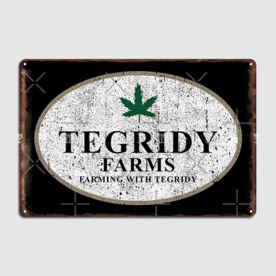 Tegridy ฟาร์มฟาร์มปศุสัตว์พร้อมแผ่นโลหะ Tegridy แผ่นป้ายโปสเตอร์ดีบุกสำหรับตกแต่งโรงรถ