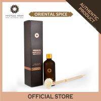 MYSTIQUE AROM รีด ดิฟฟิวเซอร์ ก้านไม้หอมปรับอากาศ Aromatherapy Reed Diffuser - โอเรียนเต็ล สไปซ์  (ไม้จันทน์ ขิงและตะไคร้) Oriental Spice 100 ml