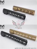 ชุดหน้า Geissele MK16 ระบบราง M-Lok (ชุดหน้า MK16) (Geissele DDC MK16 URGI)  สำหรับปืนตระกูล : M4/M16/AR15 เส้นผ่านศูนย์กลาง : 3.7 mm.  มี2ความยาวให้เลือก  1.รุ่น10.5” #ความยาว 26.8 cm. #น้ำหนัก 327 กรัม  2.รุ่น13.5” #ความยาว 34.5 cm. #น้ำหนัก 397 กรัม  ค