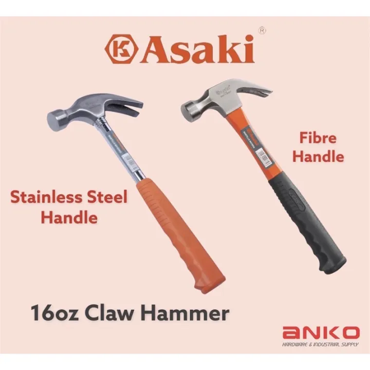 16OZ ASAKI CLAW HAMMER (FIBRE HANDLE STAINLESS STEEL HANDLE) Lazada
