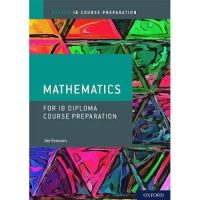 One, Two, Three ! Oxford Ib Diploma Programme: Ib Course Preparation Mathematics Student Book (ใหม่)พร้อมส่ง