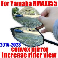 ▫View. สำหรับยามาฮ่า N-MAX NMAX 155 NMAX155อุปกรณ์เสริม2015-2023กระจกนูนเพิ่มกระจกมองหลังเลนส์มองกระจกด้านข้าง