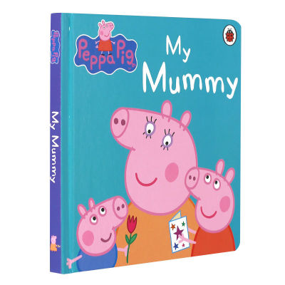 Piggyหมูเป็ปป้า: My Mummy My My Mother S Children Bookการตรัสรู้เด็ก2-5ขวบพ่อแม่-ลูกแม่รักหนังสือนิทานหนังสือนิทาน