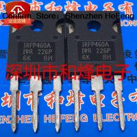 5PCS-10PCS IRFP460A TO-247 500V 20A ใหม่และเป็นต้นฉบับในสต็อก