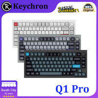 Keychron Q1 Pro ปะเก็นคีย์บอร์ดแบบกลไกบลูทูธโหมดคู่75% แบบมีสายอลูมิเนียม RGB กำหนดเอง