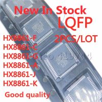 2PCS/LOT HX8861-F HX8861-C HX8861-G HX8861-A HX8861-J HX8861-K QFP SMD chip In Stock new original