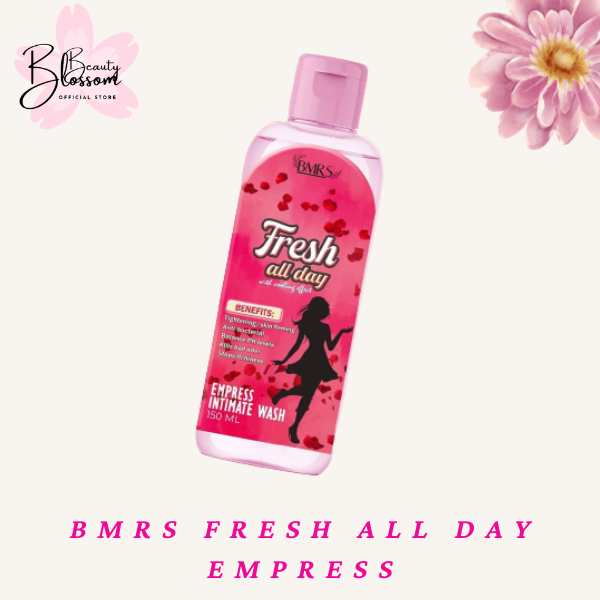 BEST SELLER BMRS Fresh All Day EMPRESS INTIMATE FEMININE WASH 150ml