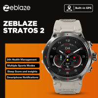 Zeblaze Stratos 2 GPS สมาร์ทนาฬิกา AMOLED จอแสดงผล24H Health Monitor 1.3 หน้าจอสัมผัสกันน้ำกีฬา Smartwatch ผู้ชายผู้หญิง