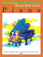 หนังสือเปียโน Alfreds Basic Piano Library : Recital Level 2