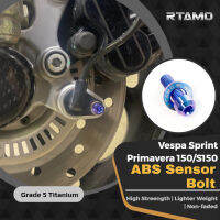 RTAMO | Vespa Sprint Primavera 150/S150 Gr5ไทเทเนี่ยมอัลลอยเซ็นเซอร์ ABS โบลต์2ชนิดความแข็งแรงสูงขายเป็นชุด (2ชิ้น)