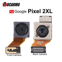 กล้องหน้าสําหรับ Google Pixel 2 XL 2XL ด้านหลัง Big Camera Flex Cable อะไหล่