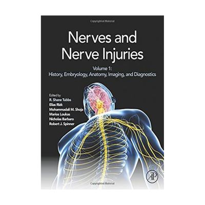 เส้นประสาทและการบาดเจ็บของเส้นประสาท: หนังสือทางกายภาพฉบับ1สี
