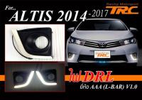 ALTIS 2014 20105 2016 2017 DRL ไฟเดย์ไลท์