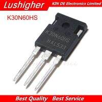 10PCS K30N60HS TO-3P K30N60 SKW30N60HS IKW30N60HS TO-247 WATTY Electronics