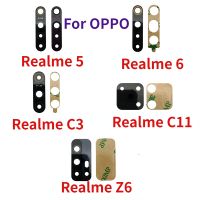 สำหรับ Oppo Realme 5 6 C3 C11 Z6ด้านหลังเลนส์กระจกกล้องถ่ายรูปกระจกเลนส์กล้องถ่ายรูปด้านหลังพร้อมสติ๊กเกอร์