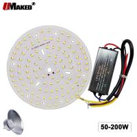 1Set LED High Bay Light Plate+Driver 220V 100W 150W 200W  Sanan SMD2835 CHips Doide Source For Industrial Lamps Replace Kit DIY LED Bulbs