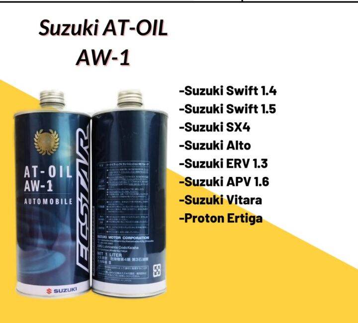 100% ORIGINAL Suzuki ATF AW-1 AW1 1L- Swift 1.4 Proton Ertiga - Auto ...