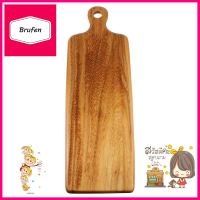 เขียงยาว ACAZIALONG CUTTING BOARD ACAZIA **ใครยังไม่ลอง ถือว่าพลาดมาก**