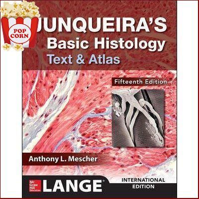 Limited product Junqueira s Basic Histology: Text and Atlas, 15ed -IE - 9781260288414