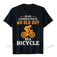 Never Underestimate An Old Guy On A Bicycle - Funny Cycling T-Shirt Camisas Men Top T-Shirts Tops T Shirt Cute Cotton MenS