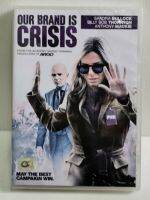 DVD : Our Brand is Crisis (2015) สู้ไม่ถอย ทีมสอยตำแหน่งประธานาธิบดี   Languages : English, Thai, Etc.  Subtitles : English, Thai, Etc.   Time : 107 Minutes  " Sandra Bullock , Billy Bob Thornton "