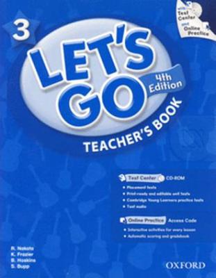 Bundanjai (หนังสือคู่มือเรียนสอบ) Let s Go 4th ED 3 Teacher s Book and Online Practice CD (P)