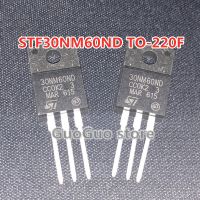 5ชิ้น STF30NM60ND TO-220F 30NM60ND TO-220 25A / 600V N-Channel FET ใหม่เดิม