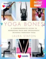 (ใหม่) พร้อมส่ง Yoga Bones : A Comprehensive Guide to Managing Pain and Orthopedic Injuries through Yoga [Paperback]