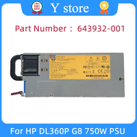 Y Store ต้นฉบับสำหรับ HP DL360P G8 750วัตต์เซิร์ฟเวอร์พาวเวอร์ซัพพลาย DPS-750AB-3 A 643932-001 643955-201 660183-001 656363-B21 HSTNS-PD29