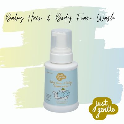 โฟมสระผมและอาบน้ำสำหรับเด็กตั้งแต่แรกเกิด สูตรใหม่ เอ้าท์ตร้า เจนเทิล  Just Gentle Baby Hair &amp; Body Foam Wash -Ultra Gentle ส่วนผสมจากธรรมชาติ 99%