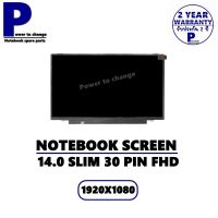 จอ NOTEBOOK 14.0 SLIM 30 PIN FULL HD หูบน-ล่าง  /จอโน๊ตบุ๊คมือ 1 ราคาถูก