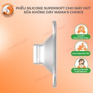 Phễu Silicon Supersoft cho máy hút sữa không dây Mama s Choice