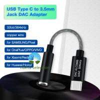 【อเนกประสงค์】 Type C ถึง3.5มม. แจ็คหูฟัง DAC อะแดปเตอร์32bit 384KHz Realtek ALC5686 USB ถึง3 5สำหรับ SAMSUNG OnePlus Xiaomi Huawei Honor Pixel