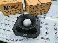 แหลม NANOVA NV007 แท้บริษัท ลำโพงแหลม จรวด NA NOVA ทวิตเตอร์  NV007 300-500W 8ohms ขนาด 18x18cm ให้เสียงที่ดี ได้มาตรฐาน