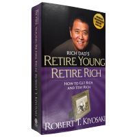 Genuine English original book rich dad &amp; #39; S retire young retire rich Robert T. Kiyosaki