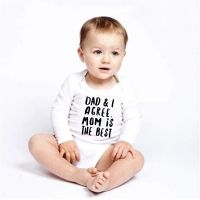 Dad and I Agree Mom Is The Best Baby Rompers Boys Girls Unisex Autumn Long Sleeve Funny Romper Toddler Playsuit Wear