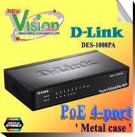 D-Link (( DES-1008PA)) 8-Port Fast Ethernet with 4-PoE Unmanaged Desktop Switch