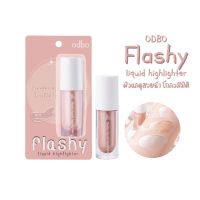 ODBO FLASHY LIQUID HIGHLIGHTER (OD1311) : โอดีบีโอ แฟลชชี่ ลิควิด ไฮไลท์เตอร์ ไฮไลท์ เนื้อลิคลิดผสมชิมเมอร์ x 1 ชิ้น abcmall