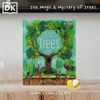 พร้อมส่ง DK : The Magic And Mystery Of Trees เรื่องราวมหัศจรรย์และความลับจากต้นไม้ที่เด็กๆควรรู้ ภาษาอังกฤษ มือหนึ่ง