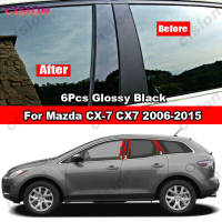 สำหรับ CX7 Mazda CX-7 2006-2015 6ชิ้นสีดำมันวาวประตูรถศูนย์ B C เสาผลกระจกปกหลังทริมหน้าต่างคอลัมน์วัสดุพีซีสติกเกอร์คาร์บอนไฟเบอร์อุปกรณ์ตกแต่ง