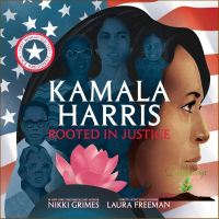 Promotion Product &amp;gt;&amp;gt;&amp;gt; Kamala Harris : Rooted in Justice [School And Library] พร้อมส่ง