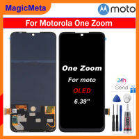 MagicMeta OLED 6.39 "สำหรับ Moto One ซูม XT2010 Xt12010-1ประกอบแก้วดิจิตัลหน้าจอ Lcd จอสัมผัสสำหรับ Moto One Pro LCD