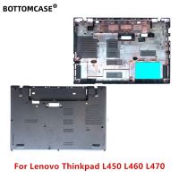 เคสด้านล่างสำหรับ Lenovo Thinkpad L460 L450 L470แล็ปท็อปใหม่