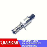 Baificar ยี่ห้อใหม่วาล์วควบคุมน้ำมัน Camshaft Regulator แบตเตอรี่วาล์วสำหรับ ROEWE 550 350 MG6 MG3 MG5