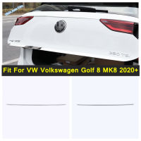 ด้านหลัง Boot ประตู Trunk Cover Tailgate Garnish Molding Trim Fit สำหรับ VW Volkswagen Golf 8 MK8 2020-2022รถอุปกรณ์เสริมภายนอก